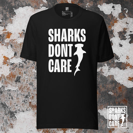 SHARKS DONT CARE TEE